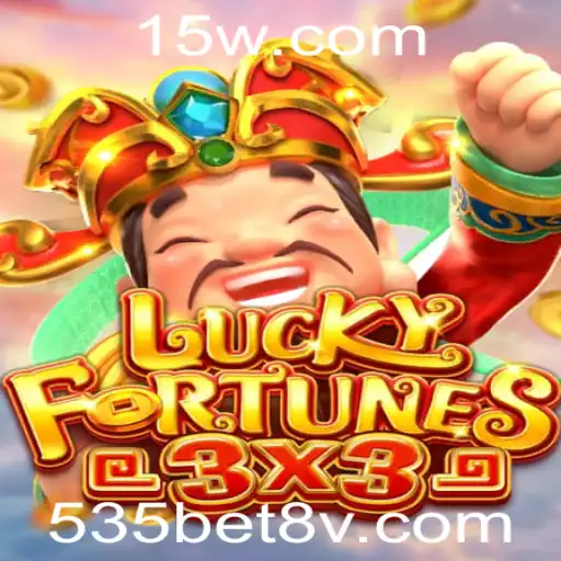 Descubra o Jogo LUCKYFORTUNES3x3: Uma Nova Experiência de Casino